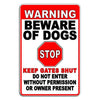 Beware Of Dogs Warning Stop Do Not Enter Keep Gates Shut
