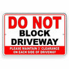 Do Not Block The Driveway 3' Clearance Both Sides Of Driveway Metal Sign SDNB015