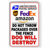 Do Not Throw Packages Over Fence Dog Will Destroy Metal Sign USPS SI091
