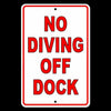 No Diving Off Dock