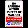 No Parking Within 15 Feet Of Mailbox Up To $200 Fine Usps