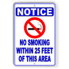 No Smoking Within 25 Feet Of This Area