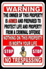 Owner Of Property Is Armed Nothing Is Worth Your Life Metal Sign