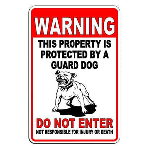 Beware Of Dog Property Protected By Guard Dog Do Not Enter