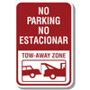 Bilingual No Parking - Tow Away Zone Sign
