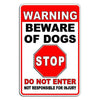 Beware Of Dogs Warning Stop Do Not Enter Caution Security