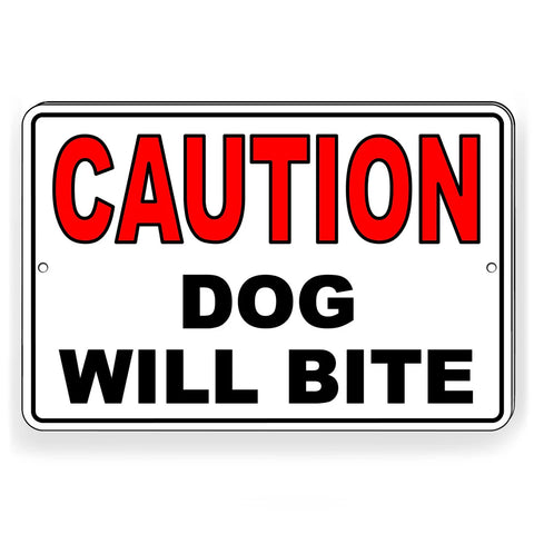 Image of Caution Dog Will Bite Beware Of Dogs Sign