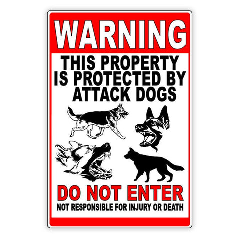 Image of Beware Of Dog Do Not Enter Property Protected By Attack Dogs Do Not Enter Metal Sign