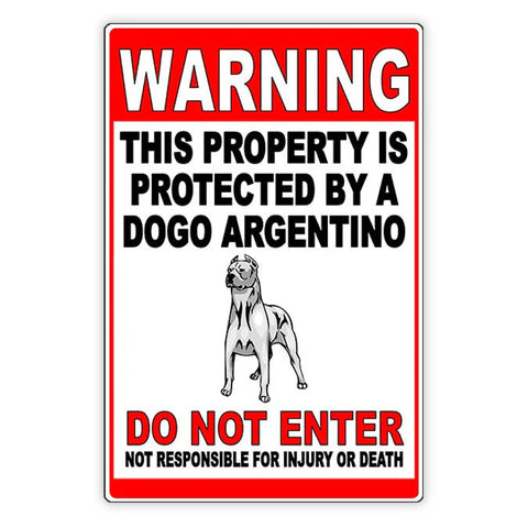 Image of Beware Of Dog Property Protected By Dogo Argentino Do Not Enter Sign