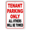 TENANT PARKING ONLY ALL OTHERS WILL BE TOWED