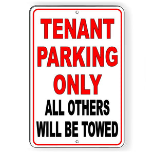 TENANT PARKING ONLY ALL OTHERS WILL BE TOWED