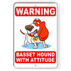 Warning Bassett Hound With Attitude