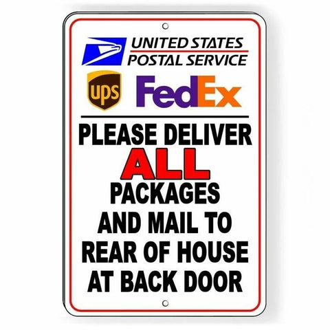 Image of Deliver All Packages To Rear Of House At Back Door Sign