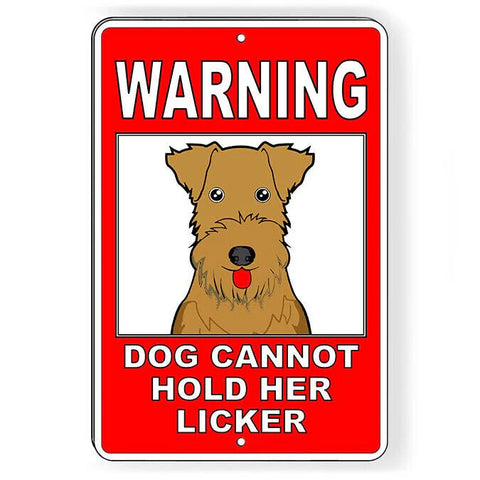 Image of Dog Cannot Hold Her Licker Sign