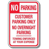 No Parking Signs - Customer Only No Overnight Parking
