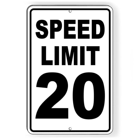 Image of SPEED LIMIT 20 MPH