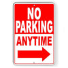 NO PARKING ANYTIME ARROW RIGHT