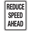 Speed Limit Signs - Reduce Speed Ahead