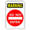Warning Do Not Enter