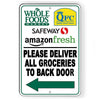 Deliver Groceries To Back Door Arrow Left Sign homeDelivery