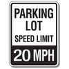 Parking Lot Speed Limit Signs - 20 MPH