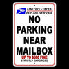 No Parking Near Mailbox $500 Fine Strictly Enforced