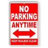 No Parking Anytime Double Arrows Keep Mailbox Clear