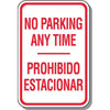 Bilingual No Parking Any Time Sign