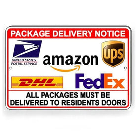 All Packages Must Be Delivered To Residents Doors Sign