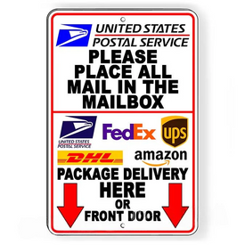 Deliver All Mail To Mailbox Packages Deliver Here Arrows Down Or Front Door Sign