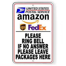 Deliveries Ring Bell If No Answer Leave Package Here Sign