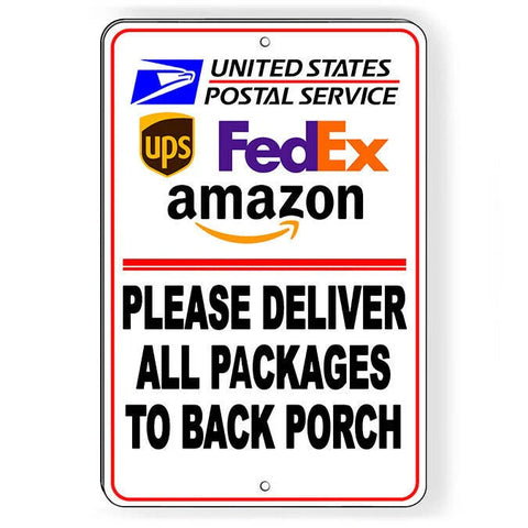 Image of Deliveries To Back Porch Sign