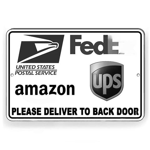 Image of Delivery Instructions Please Deliver Packages To Back Door Sign