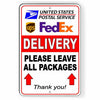 Delivery Leave All Packages Arrows Pointing Up Sign Metal USPS UPS SI085