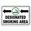 Designated Smoking Area Arrows Left Metal Sign SPP005