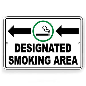 Designated Smoking Area Arrows Left Metal Sign SPP005