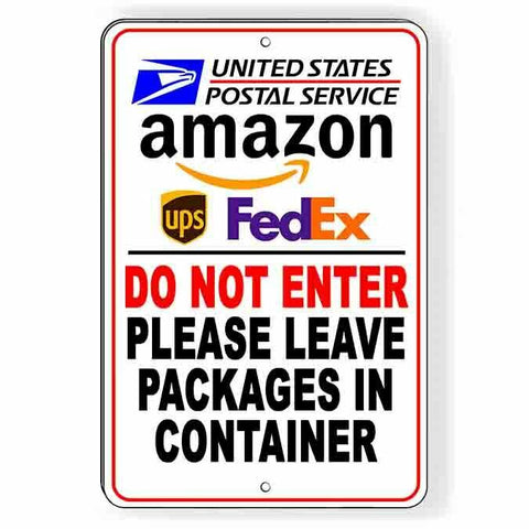 Image of Do Not Enter Leave Packages In Container
