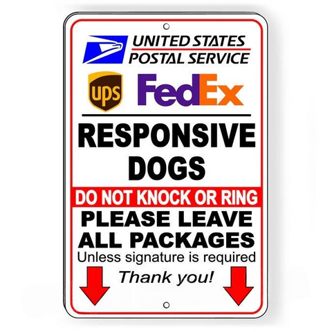 Image of Do Not Knock Or Ring Doorbell Responsive Dogs Leave Packages Unless Signature Required Arrow Sign