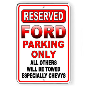 Ford Parking Only All Others Will Be Towed Metal Sign SC009