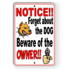 Forget About The Dog Beware Of The Owner Metal Sign Security pitbull BD07