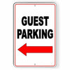 Guest Parking Sign Arrow Left Metal visitor club Do Not no parking best SNP43