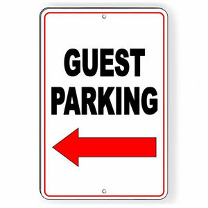 Guest Parking Sign Arrow Left Metal visitor club Do Not no parking best SNP43