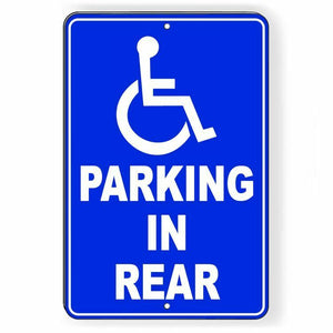 Handicapped Parking In Rear Sign Metal SH001