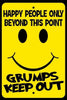 Happy People Only Beyond This Point Grumps Keep Out Metal Signnovelty SF003