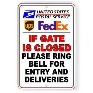 If Gate Is Closed Ring Bell For Entry And Deliveries Sign Metal USPS SI45