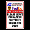 If We Are Not Home Leave Package In Container Beside The Door Sign Metal SI07