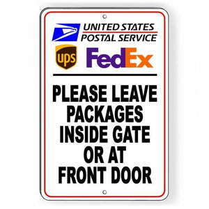 Leave Packages Inside Porch Or At Front Door Sign Metal USPS SI110