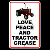 Love Peace and Tractor Grease Metal Signfarmer tractor deere harvester SFM003