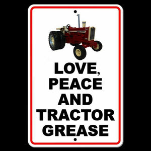 Love Peace and Tractor Grease Metal Signfarmer tractor deere harvester SFM003