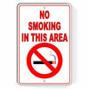 Metal Sign WARNING No SmokingIn This Area Aluminum Won't Rust best SNS03